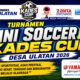 Kades Cup U-15 Desa Ulatan Siap Bergulir, Kick Off Sore Ini